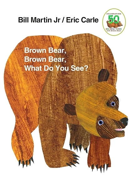 Brown Bear, Brown Bear, What Do You See?