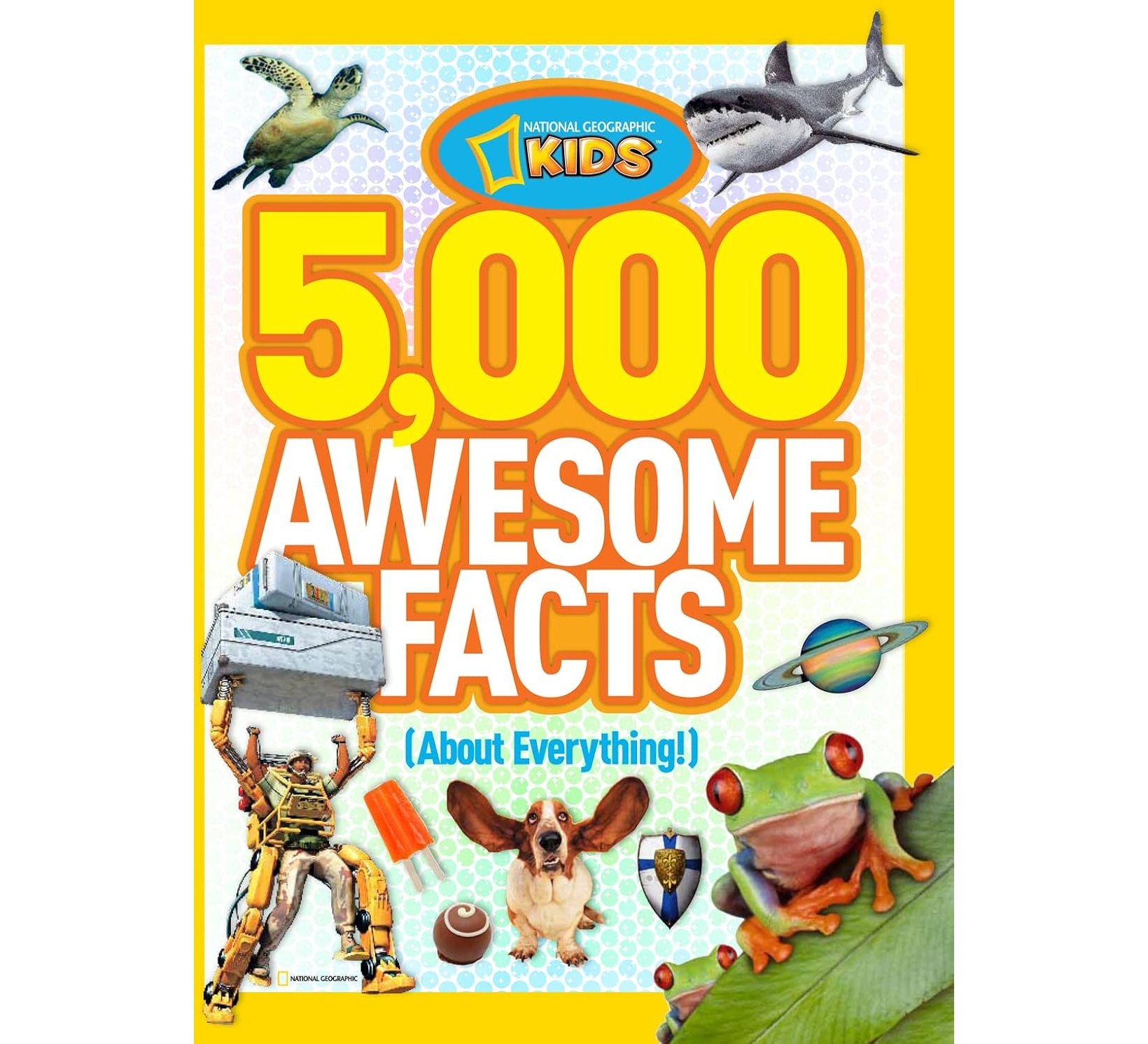 5,000 Awesome Facts (About Everything!)