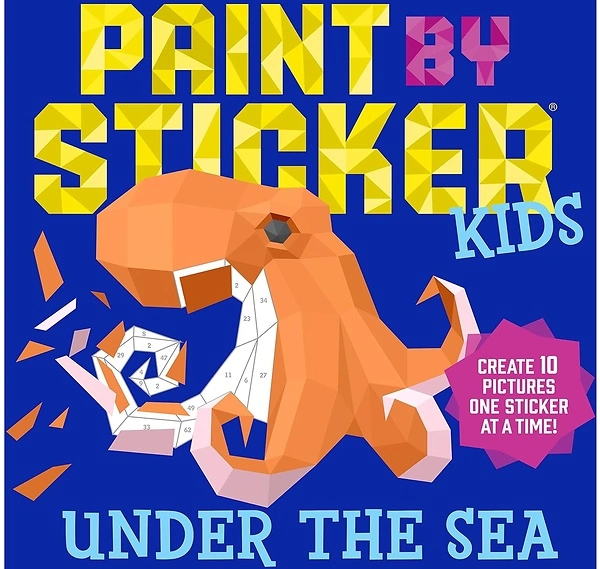 Paint by Sticker Kids: Under the Sea: Create 10 Pictures One Sticker at a Time!