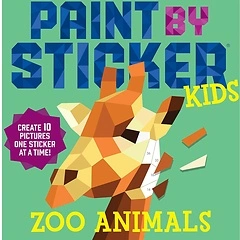 Paint by Sticker Kids: Zoo Animals - Create 10 Pictures One Sticker at a Time!