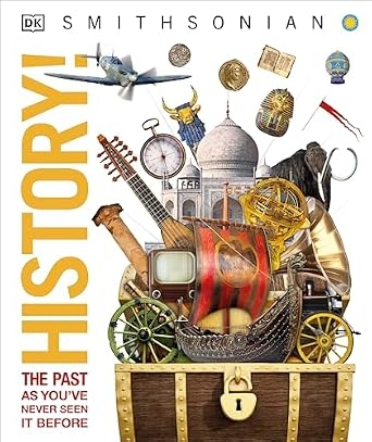 Knowledge Encyclopedia History!: World History as You've Never Seen It Before