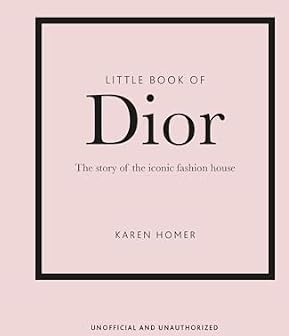 Little Book of Dior (Little Books of Fashion)