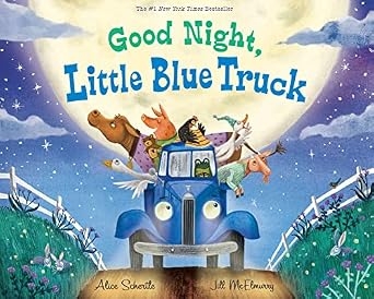 Good Night, Little Blue Truck: A Bedtime Story about Trucks and Friendship